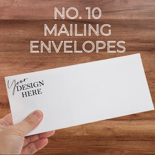 Custom Printed No. 10 Mailing envelopes