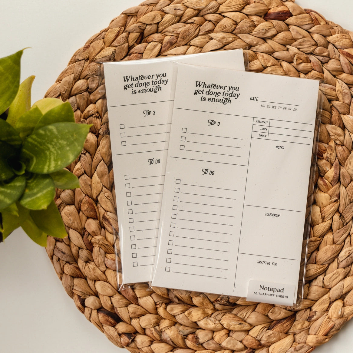 Whatever you get done today notepad