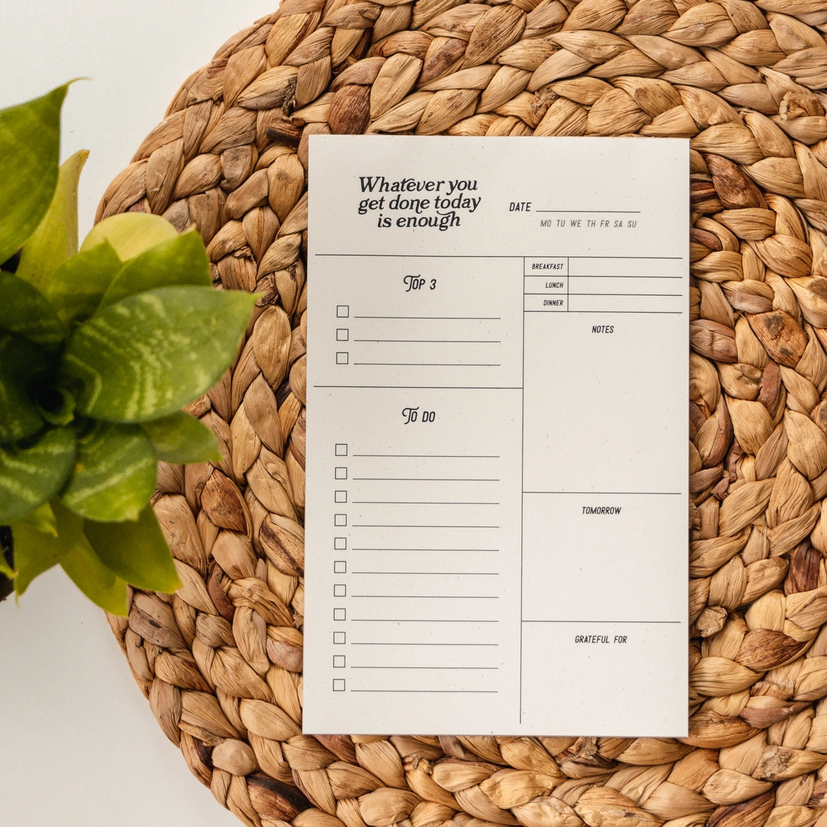 Whatever you get done today notepad