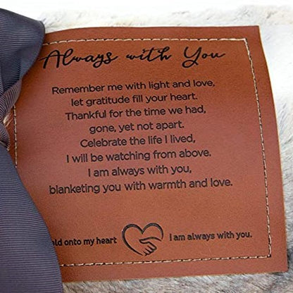 Always With you, Cozy Memorial Gift Blanket- Currently Sold Out